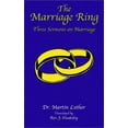 thumbnail image 1 of The Marriage Ring: Three Sermons on Marriage, 1 of 1