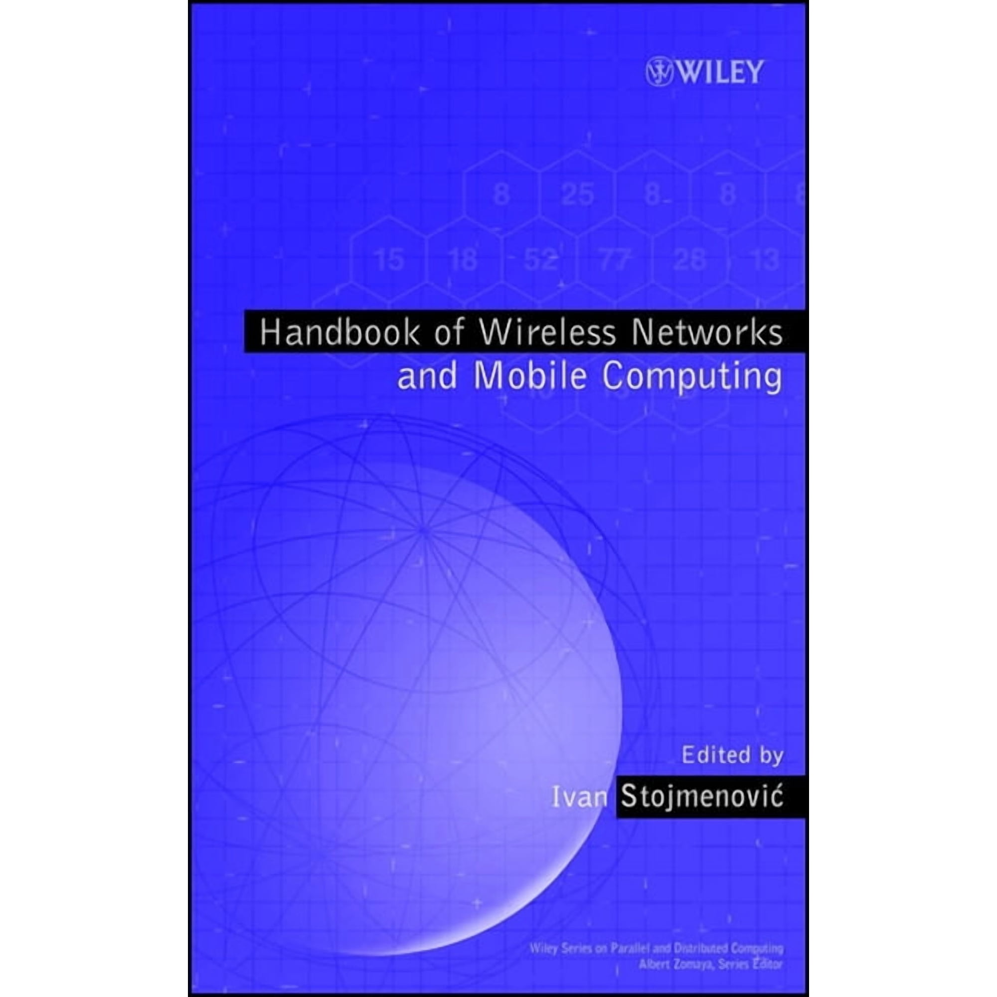 Wiley Parallel and Distributed Computing Wireless Networks Book 17 (Hardcover)