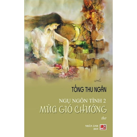 Ngụ Ngôn Tình 2 - Mùa Gió Chướng (Paperback)