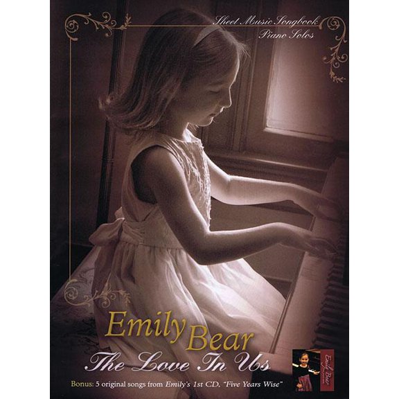 Emily Bear: The Love in Us