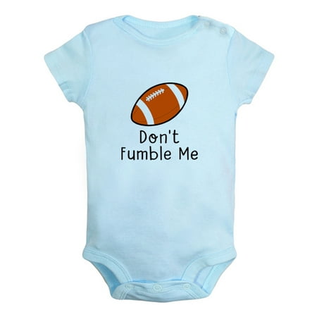 

Don t Fumble Me Funny Rompers For Babies Newborn Baby Unisex Bodysuits Infant Jumpsuits Toddler 0-12 Months Kids One-Piece Oufits (Blue 6-12 Months)