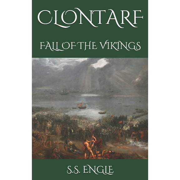 Clontarf: Fall of the Vikings (Paperback)
