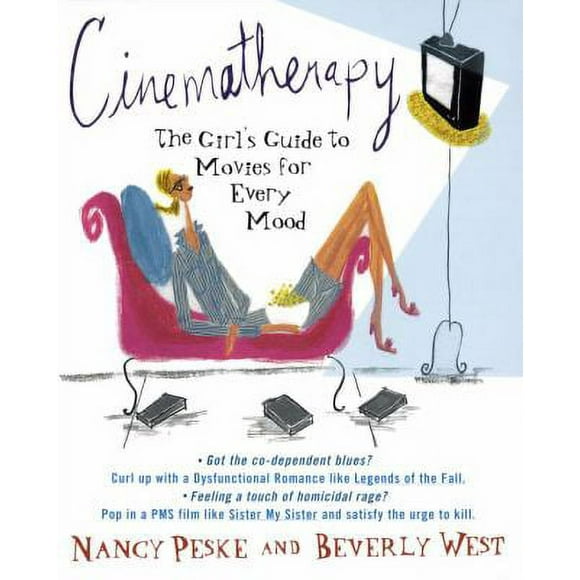 Pre-Owned Cinematherapy: The Girl's Guide to Movies for Every Mood (Paperback) 0440508509 9780440508502