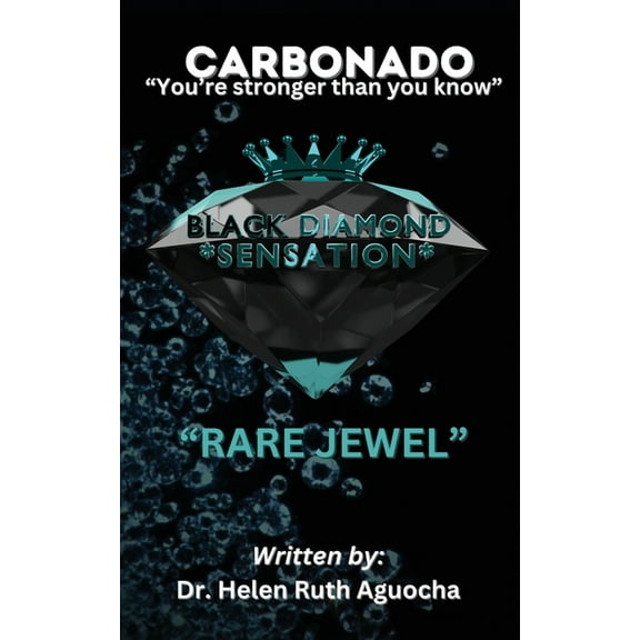 Carbonado: "You're stronger than you know", (Paperback)