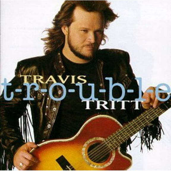 Travis Tritt - T-R-O-U-B-L-E - Music & Performance - CD
