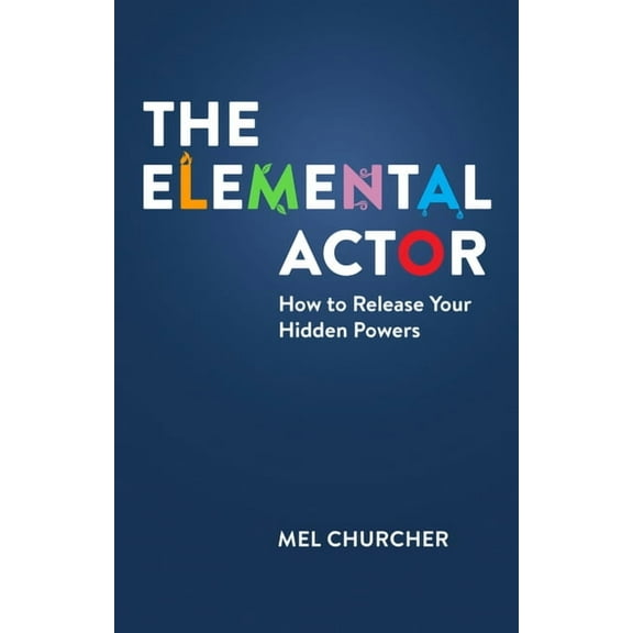 The Elemental Actor (Paperback)