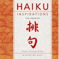 thumbnail image 1 of Pre-Owned Haiku Inspirations: Poems and Meditations on Nature and Beauty (Hardcover) 1844833143 9781844833146, 1 of 1