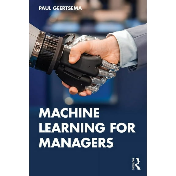 Machine Learning for Managers, (Paperback)
