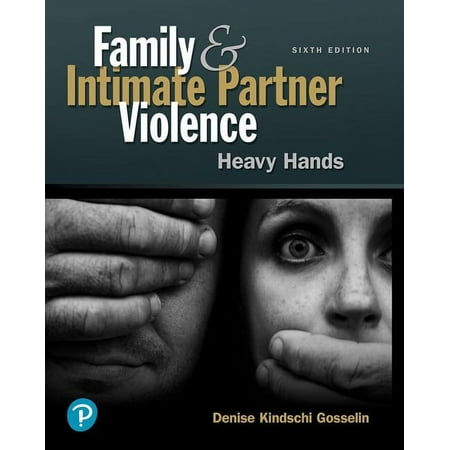 UPC: 9780134868219 | Family and Intimate Partner Violence: Heavy Hands (Paperback)