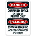 thumbnail image 1 of Confined Space Enter By Permit Only Bilingual Sign, OSHA Danger Sign, 10x7 Aluminum, 1 of 1