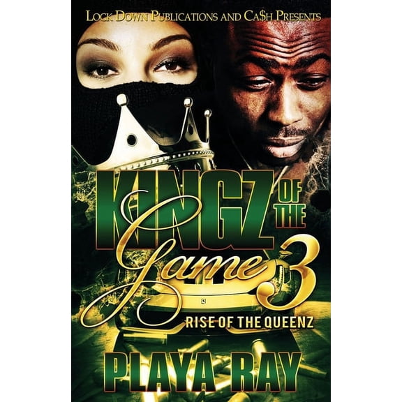 Kingz of the Game Kingz of the Game 3: Rise of the Queenz, Book 3, (Paperback)