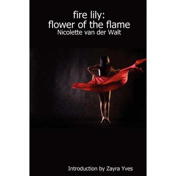 Lis de Feu, Fleur de la Flamme