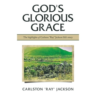 God's Glorious Grace