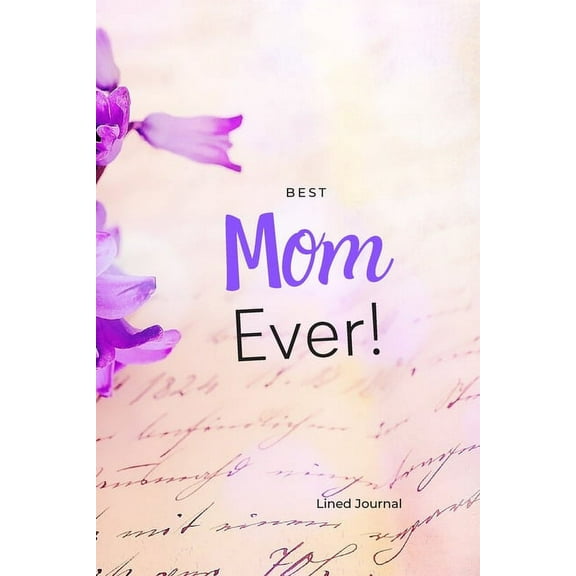 Vol. 1 Best Mom Ever!, Book 1, (Paperback)