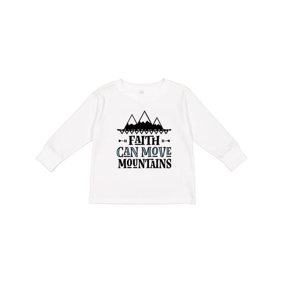 Inktastic Faith Can Move Mountains Girls Long Sleeve Toddler T-Shirt