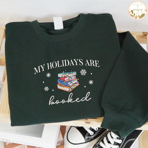 Embroidered My Holidays Are Booked Sweatshirt, Bookish Christmas Sweatshirt, Women's Holiday Tee, Book Lover Gift, Bookworm Christmas Tee