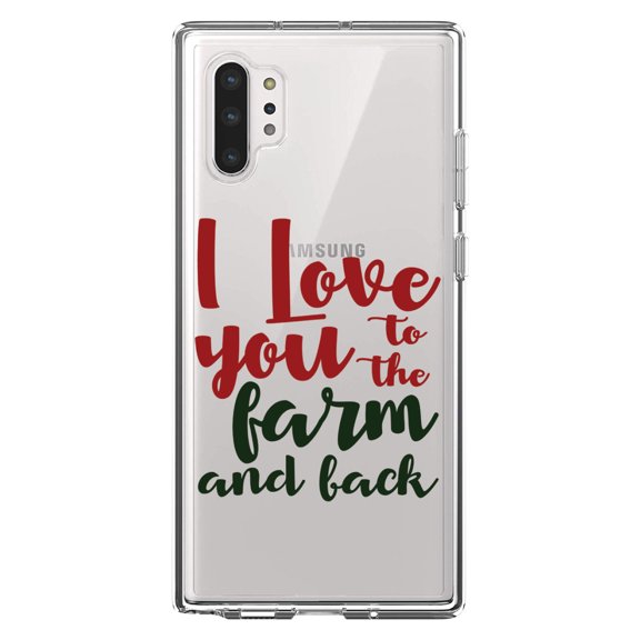 DistinctInk Clear Shockproof Hybrid Case for Galaxy Note 10 PLUS (6.8" Screen) - TPU Bumper Acrylic Back Tempered Glass Screen Protector - I Love You To The Farm And Back