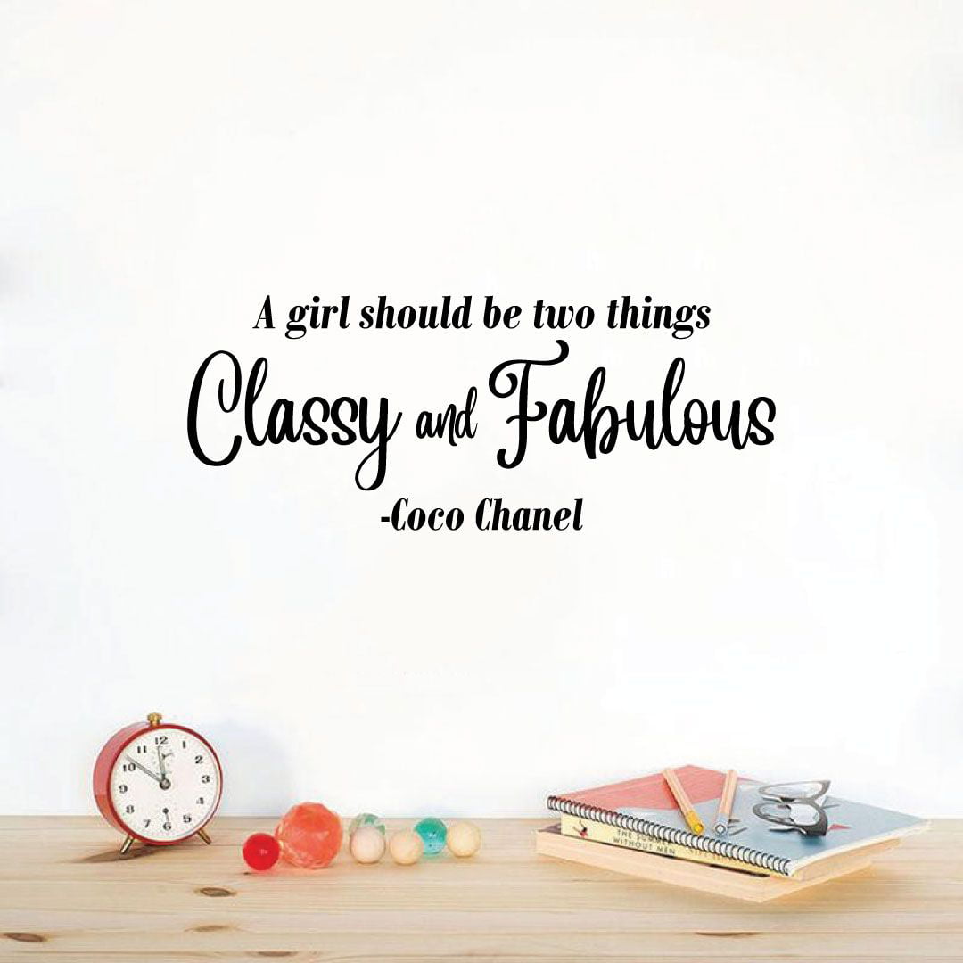 GetUSCart- Girls Must Always Be Two Things, Classy And Fabulous Coco Chanel  Typography Wall Art Print: Unique Room Decor - (8x10) Unframed Picture -  Great Gift Idea Under $15
