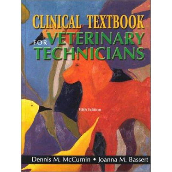 Pre-Owned Clinical Textbook for Veterinary Technicians (Hardcover) 0721691641 9780721691640