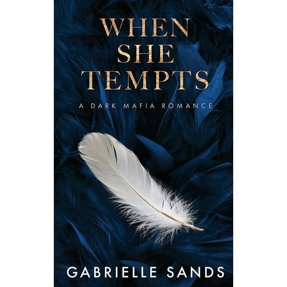 When She Tempts: A Dark Mafia Romance, (Paperback)
