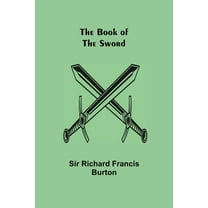 The Book of the Sword, (Paperback)