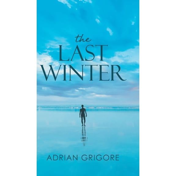 The Last Winter, (Hardcover)