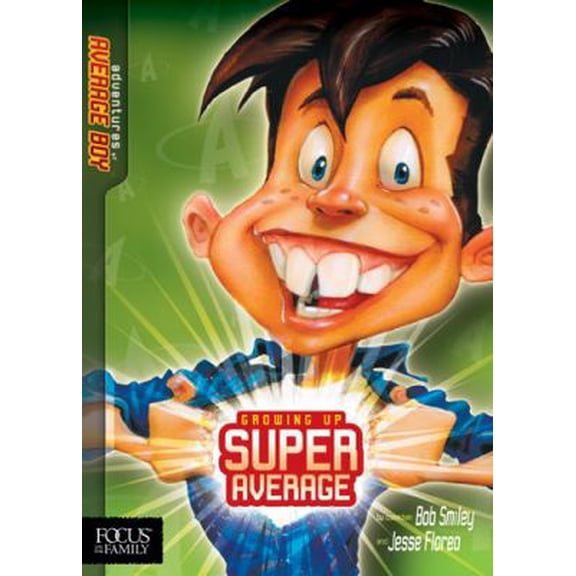 Pre-Owned Growing Up Super Average: The Adventures of Average Boy (Paperback) 1589974417 9781589974418