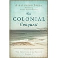 thumbnail image 2 of The Colonial Conquest : The Confines of the Shadow Volume I (Hardcover), 2 of 2