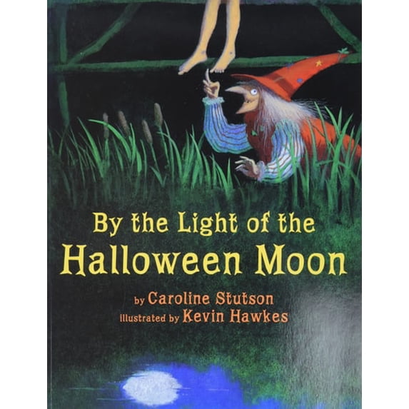 Pre-Owned By the Light of the Halloween Moon (Paperback) by Caroline Stutson