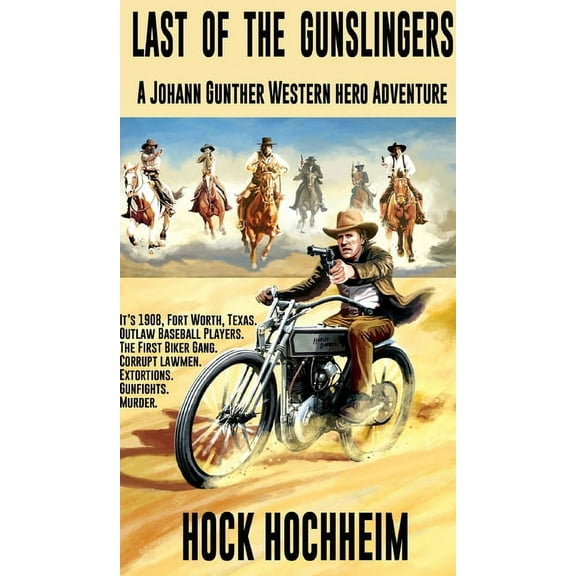 Last of the Gunslingers, (Hardcover)