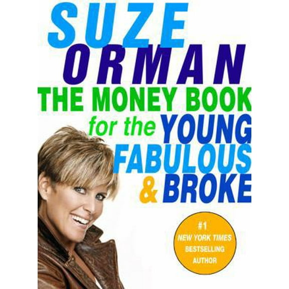 The Money Book for the Young, Fabulous & Broke (Hardcover) by Suze Orman