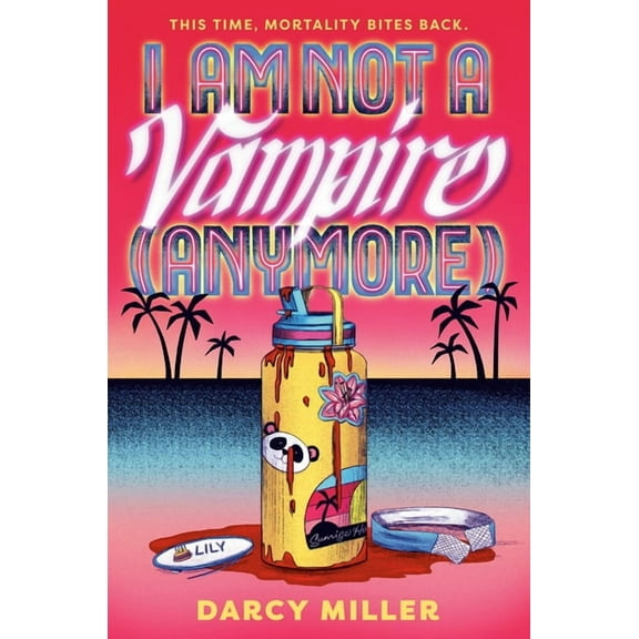 I Am Not a Vampire (Anymore), (Hardcover)