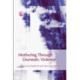 thumbnail image 1 of Mothering Through Domestic Violence, 1 of 1