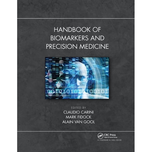 Handbook of Biomarkers and Precision Medicine, (Paperback)