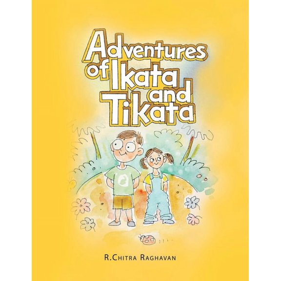 Adventures of Ikata & Tikata, (Paperback)