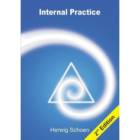 Internal Practice  Paperback  3748202733 9783748202738 Herwig Schoen