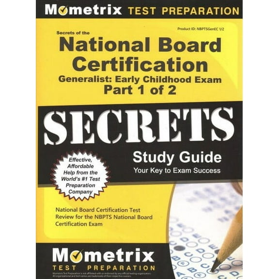 Secrets of the National Board Certification Generalist : Early childhood Exam