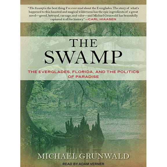 The Swamp (Audiobook)