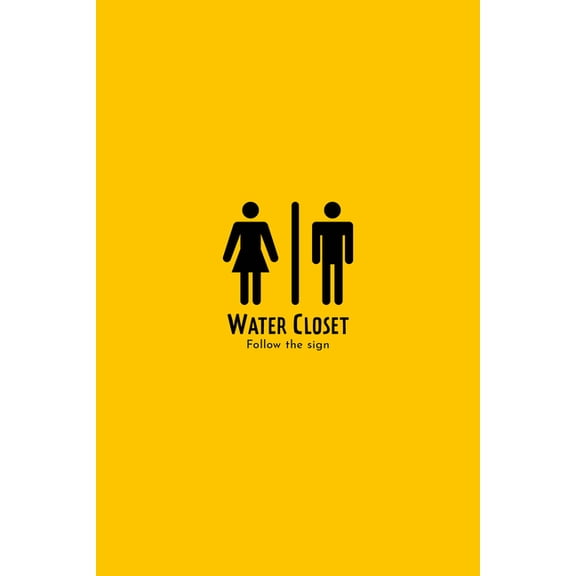 Water Closet: Follow the Sign, (Hardcover)