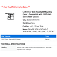 thumbnail image 2 of Left Driver Side Headlight Mounting Panel - Compatible with 2007 GMC Sierra 1500 Classic, 2 of 2