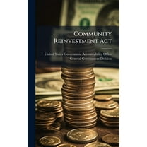 Community Reinvestment Act, (Hardcover)