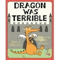 thumbnail image 3 of Dragon Was Terrible, 3 of 3