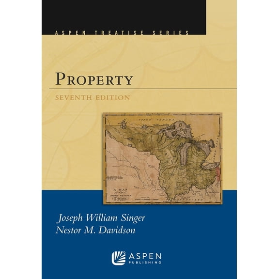 Aspen Treatise for Property, (Paperback)