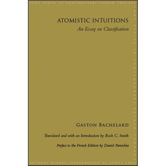 Pre-Owned Suny Contemporary French Thought: Atomistic Intuitions: An Essay on Classification (Paperback)
