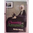 thumbnail image 1 of Pre-Owned Choosing the Amusing Finding Humor and Joy Beneath the Rubble of Life (Hardcover) 0739403346 9780739403341, 1 of 1