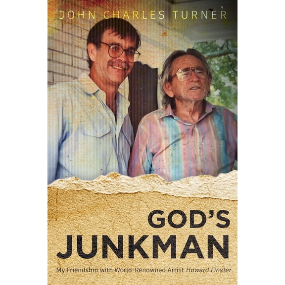 Pre-Owned God's Junkman: My Friendship With World-Renowned Artist Howard Finster (Paperback) 1685472435 9781685472436