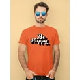thumbnail image 2 of Be Happy Slogan T-Shirt Men -Image by Shutterstock, Male 3X-Large, 2 of 4