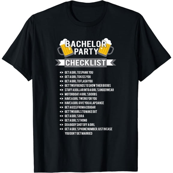 Bachelor Party Checklist Groomsmen Best Man Tee T Shirt