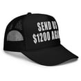 thumbnail image 3 of Send Us $1200 Again Foam Trucker Hat (Black), 3 of 3
