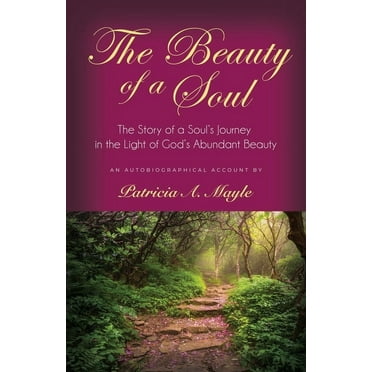 The Beauty of a Soul (Paperback)